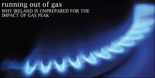 As we all know, Ireland is currently paying the price for the inability of its political and corporate leaders to take seriously the warning signs of an economy where property investment and borrowing generally got out of control. Looking at policy and commercial investment plans for energy supply and distribution, Richard Douthwaite asks, are the decision makers showing an alarmingly similar attitude to evident gas supply threats?